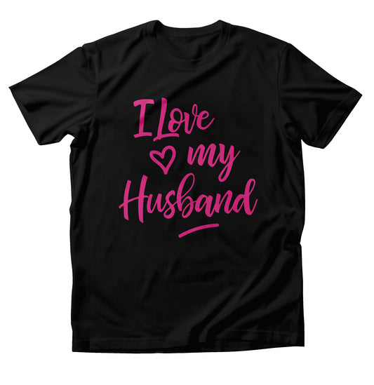 I Love My Husband Shirt